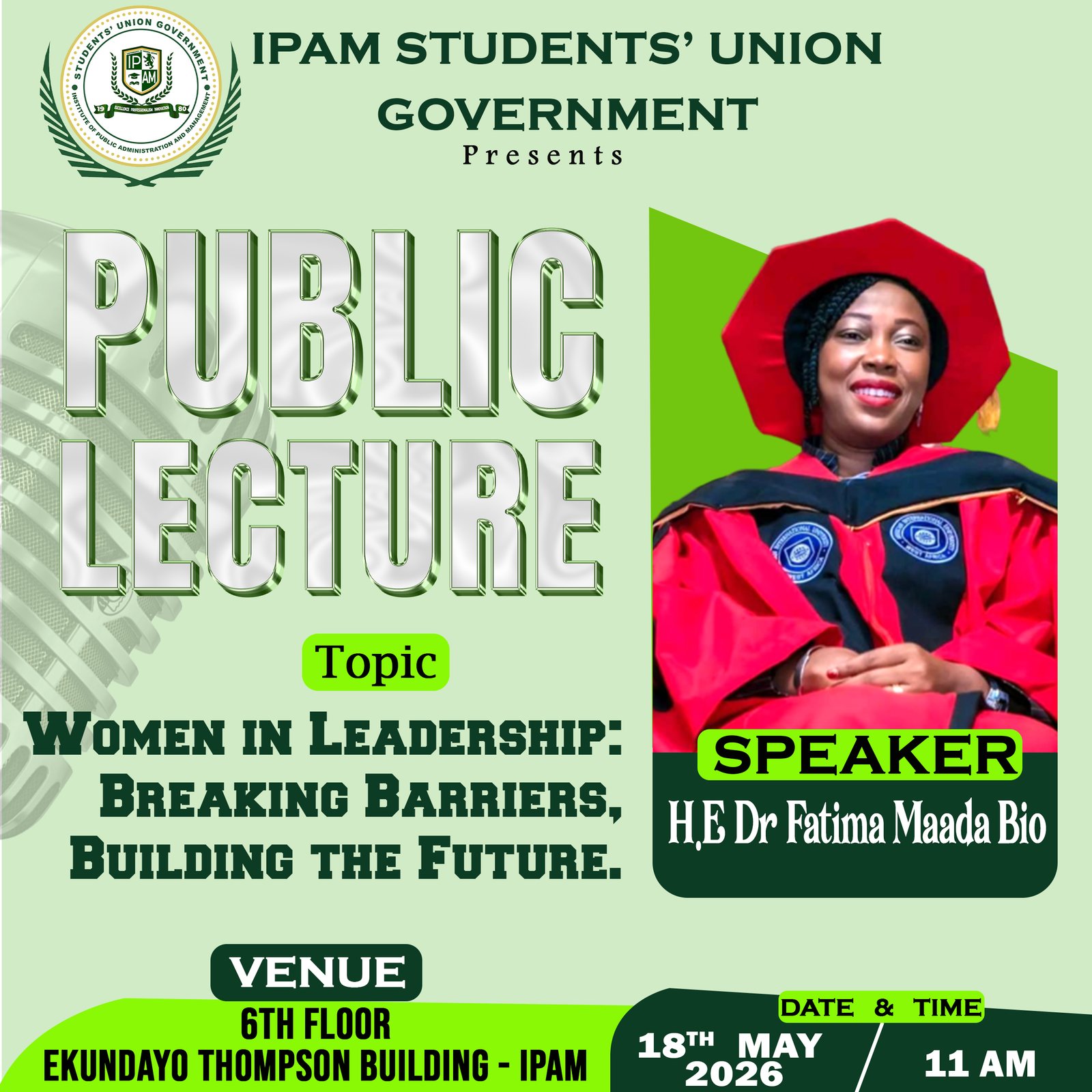 IPAM SUG to Host First Lady Dr. Fatima Maada Bio for a Landmark Public Lecture